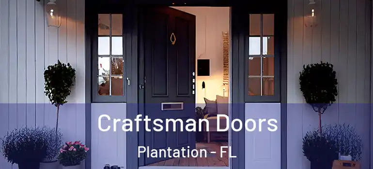  Craftsman Doors Plantation - FL