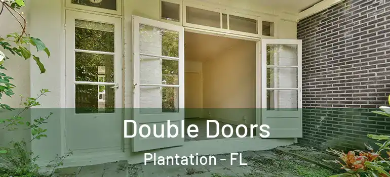  Double Doors Plantation - FL