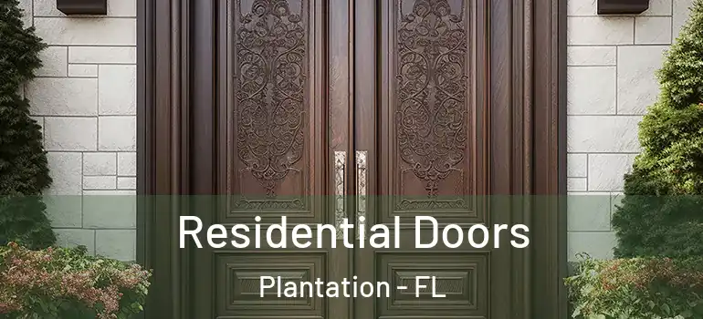  Residential Doors Plantation - FL